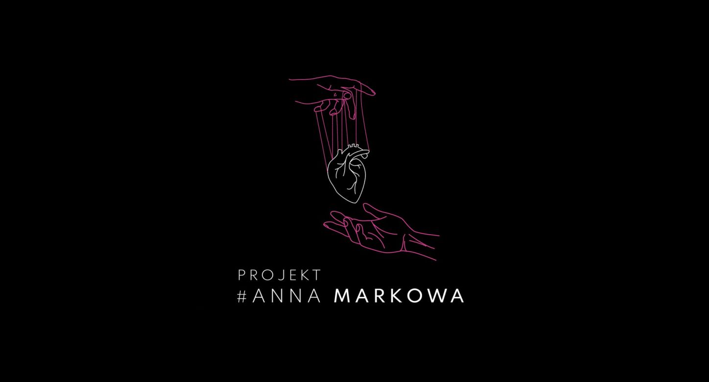 #ProjektAnnaMarkowa
