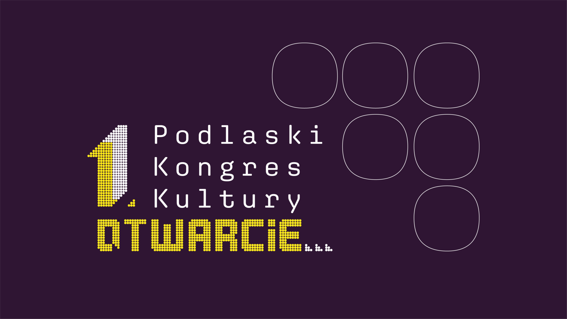 Otwarcie – 1. Podlaski Kongres Kultury