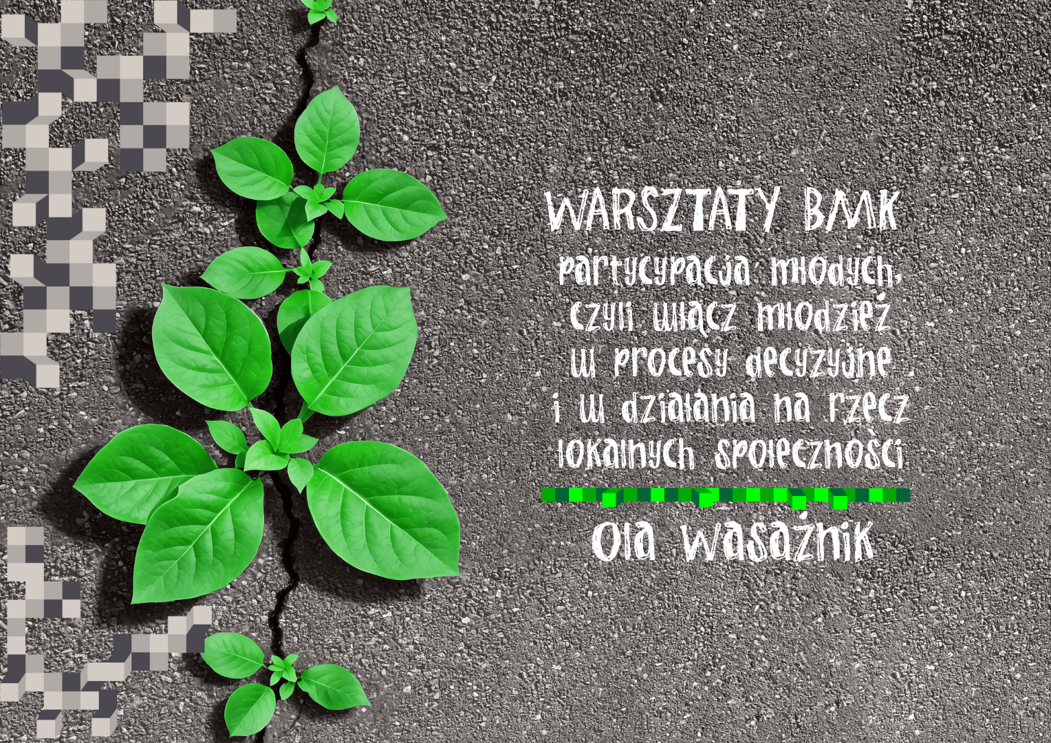 Partycypacja młodych, czyli włącz młodzież w procesy decyzyjne i w działania na rzecz lokalnych społeczności