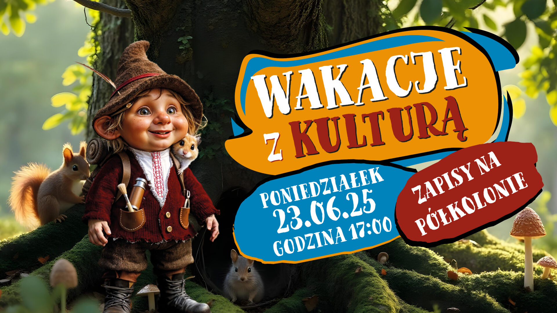 Półkolonie „Wakacje z kulturą” 2025