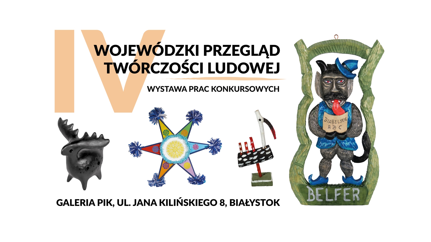 IV Wojewódzki Przegląd Twórczości Ludowej – wystawa