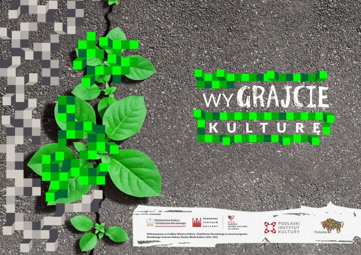 Bardzo Młoda Kultura w woj. podlaskim. Katarzyna Michalska „Zawsze warto szukać drogi. O sposobach znalezienia porozumienia i przestrzeni do współpracy”