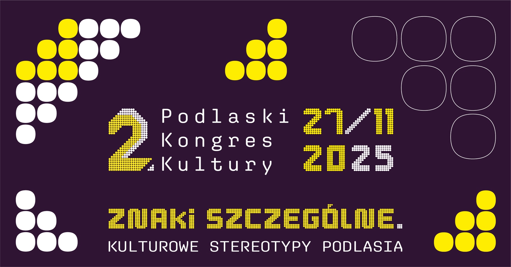 2. Podlaski Kongres Kultury