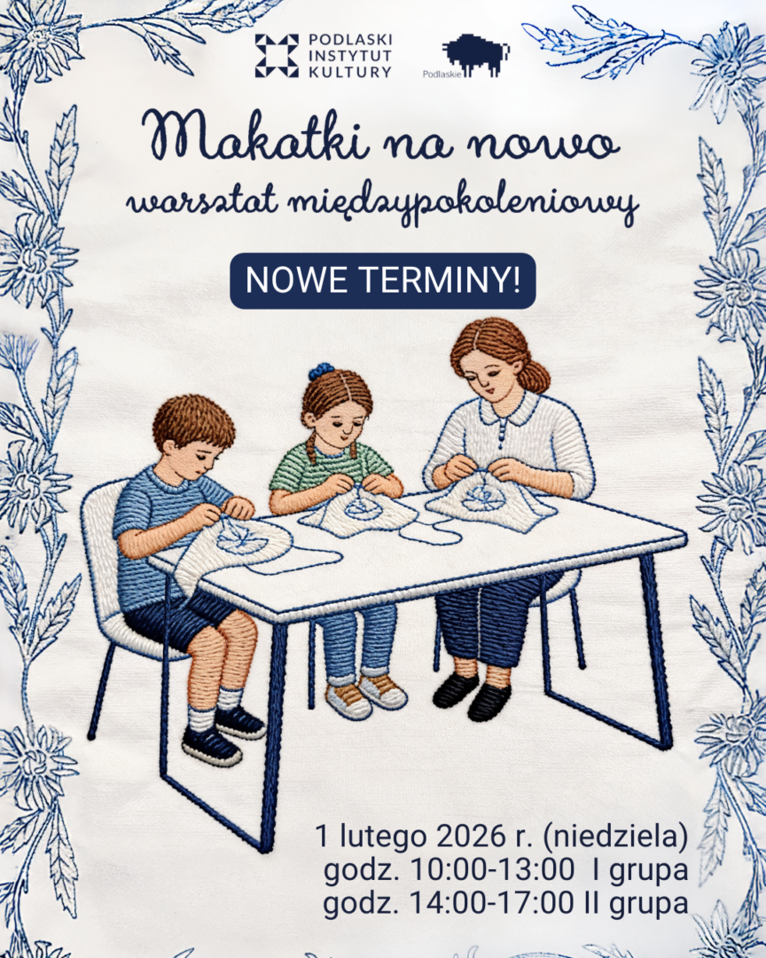 Makatki na nowo - ETNOteka - DODATKOWE TERMINY