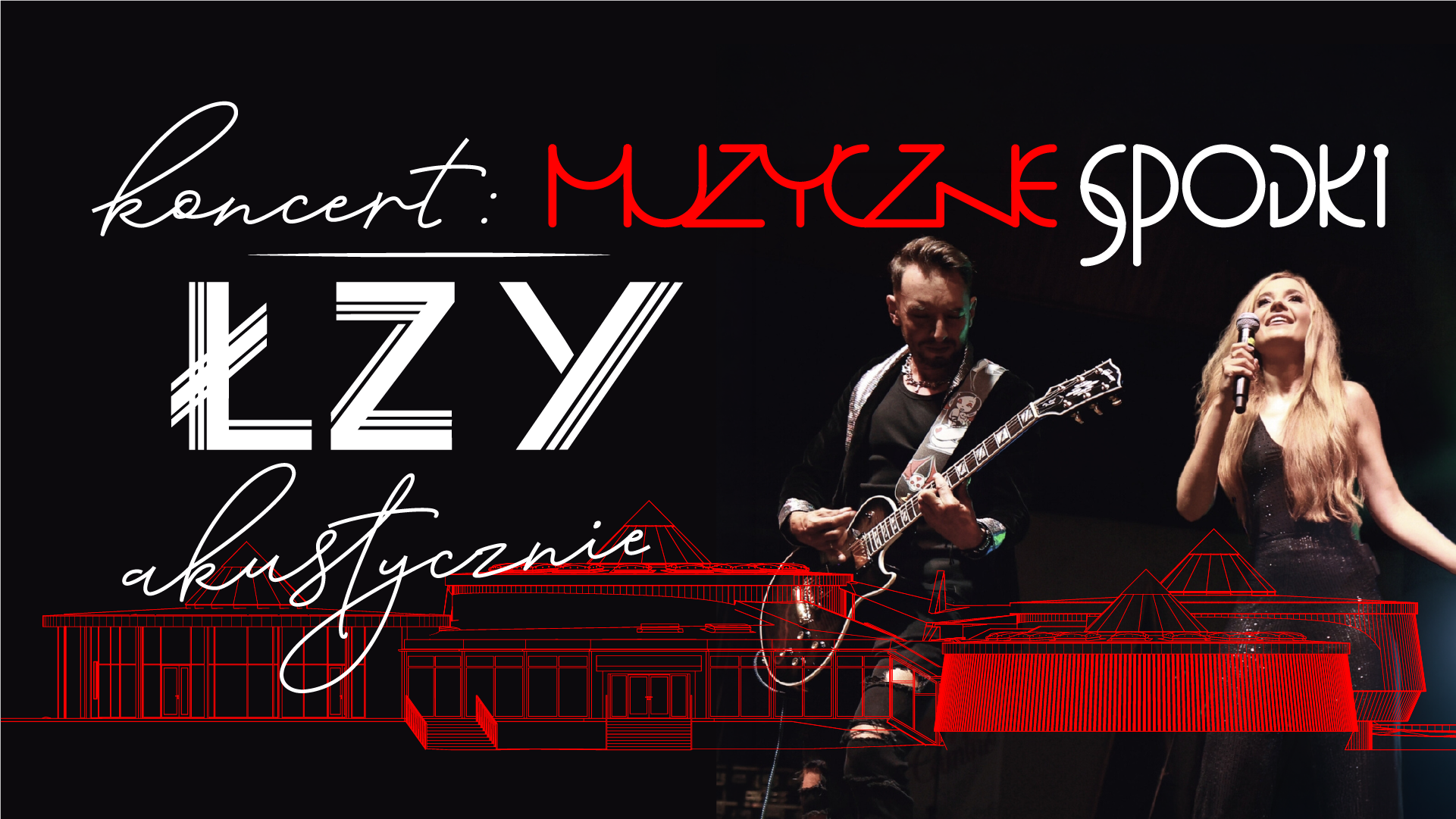 Muzyczne Spodki: ŁZY akustycznie