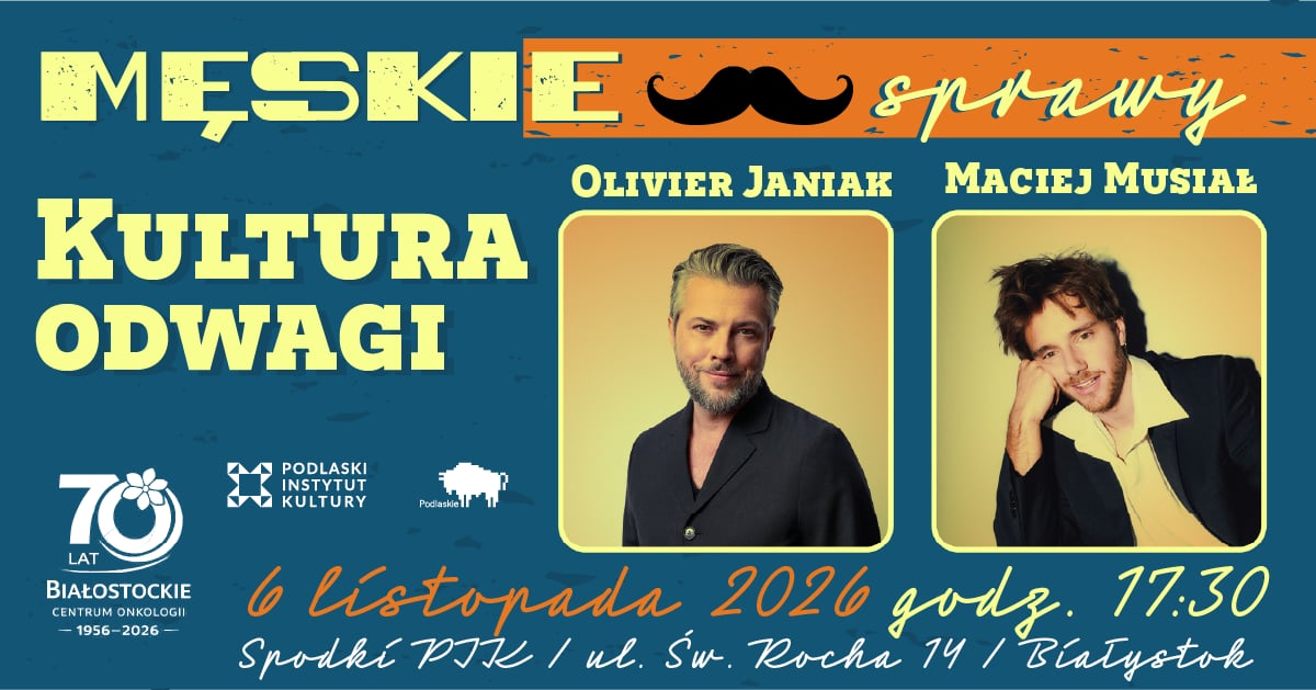 Męskie sprawy. Kultura odwagi.